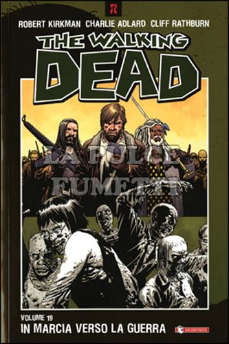WALKING DEAD TP # 19: IN MARCIA VERSO LA GUERRA